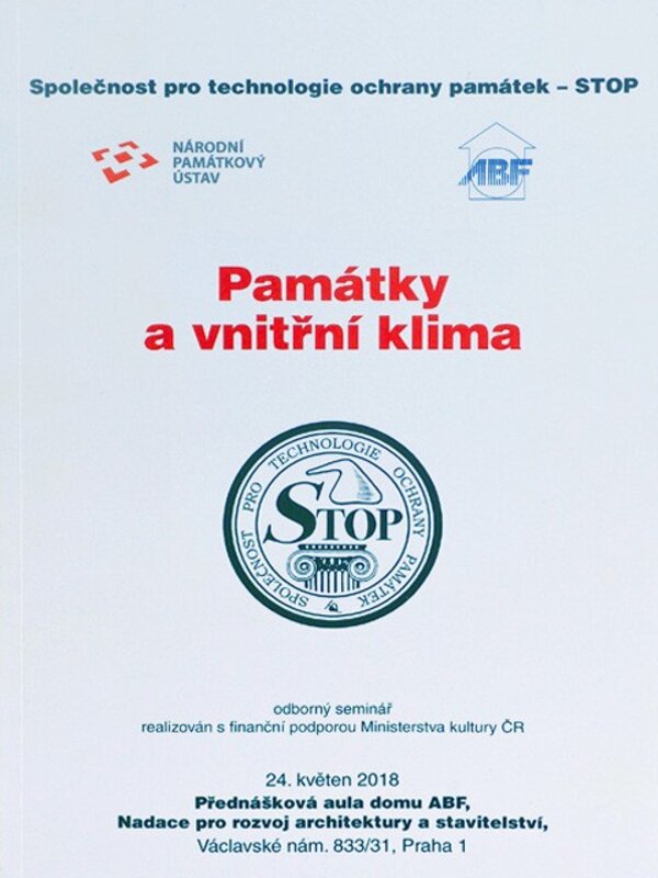 Nový sborník Společnosti pro technologie ochrany památek – STOP – se týká památek a vnitřního klimatu.