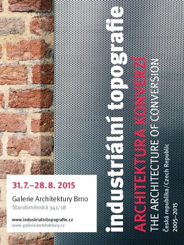 Galerie Architektury Brno představí od 30. července do 28. srpna výstavu nazvanou Industriální topografie – architektura konverzí, Česká republika 2005–2015.