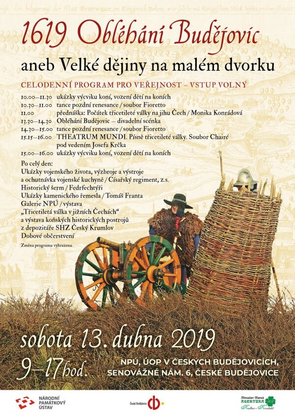 Plakát k nadcházející akci 1619 Obléhání Budějovic aneb Velké dějiny na malém dvorku, která proběhne v sobotu 13. dubna 2019